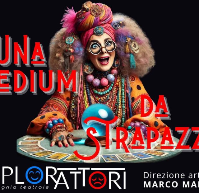 UNA MEDIUM… DA STRAPAZZO!